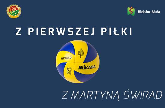 Z pierwszej piłki - Martyna Świrad